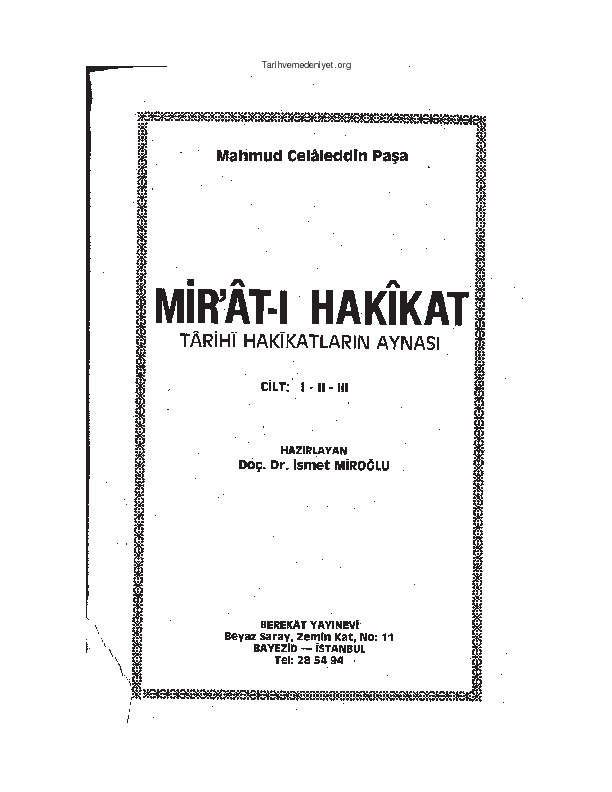Miratı Haqiqat-Tarixi Haqiqatlarin Aynası-Qapıq-1-2-3-Mahmud Celaleddin Paşa-Ismet Miroğlu-1983-744s